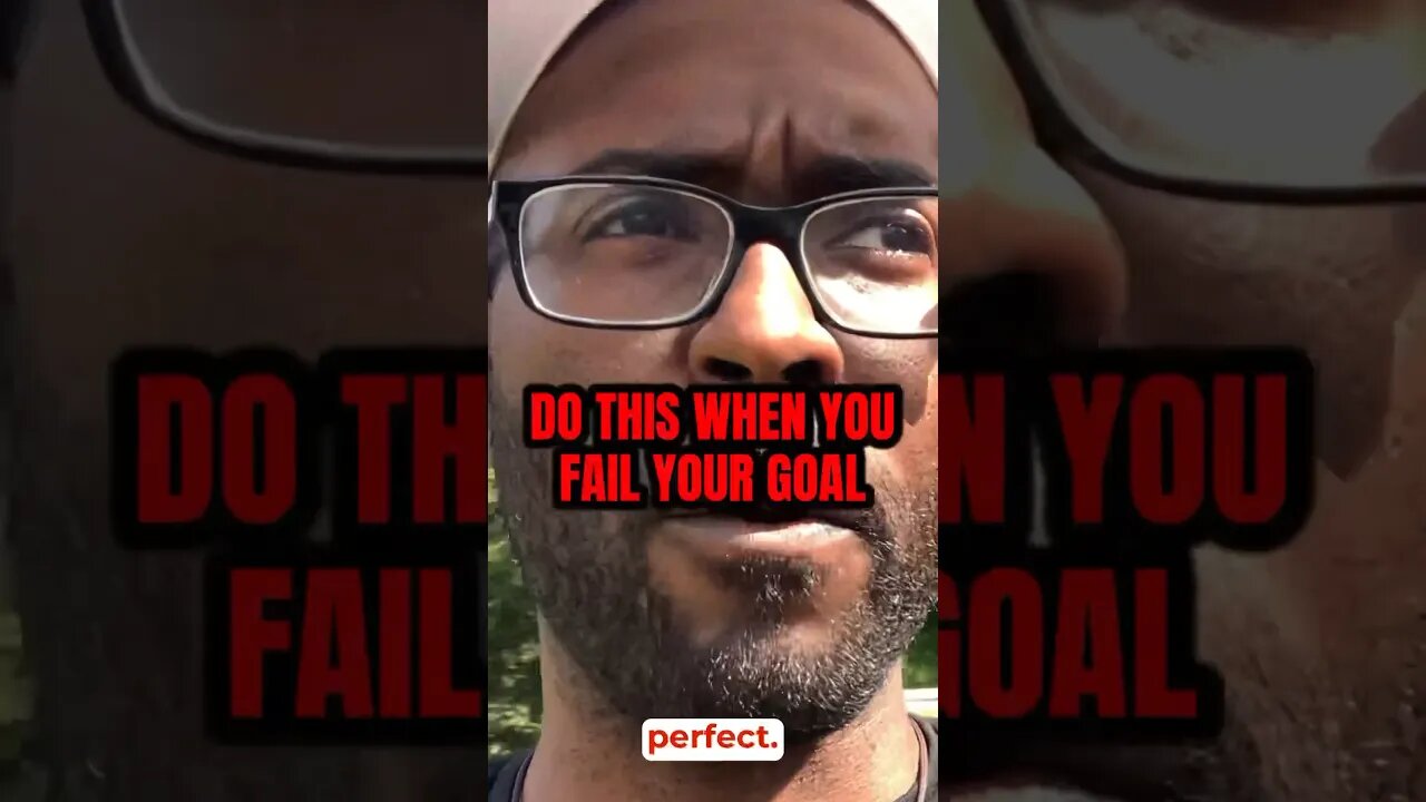 Prevent yourself from failing future goals like this…