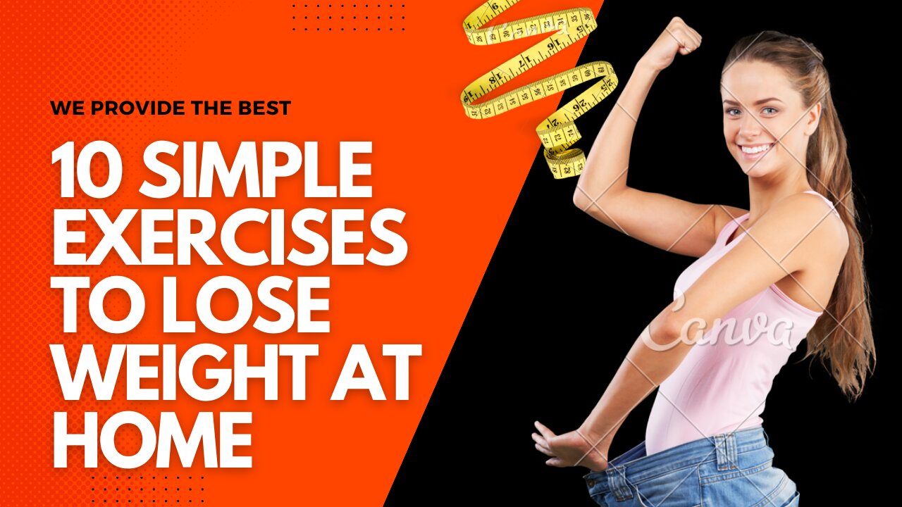 10 Simpel Exercises To Lose Weight at Home