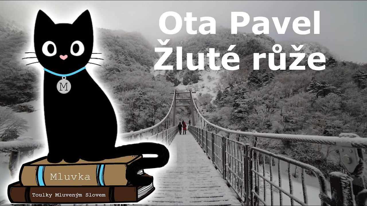 Ota Pavel - Žluté růže (Povídka) (Mluvené slovo CZ)