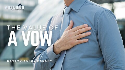 The Value of a Vow (Full Service) | Pastor Avery Barney