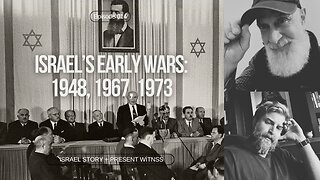 Episode 014: Israel's Early Wars - 1948, 1967, 1973