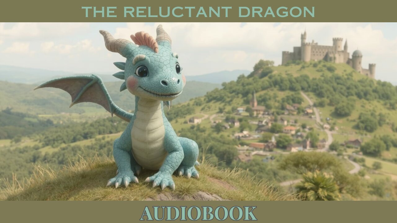 The Reluctant Dragon by Kenneth Grahame | Full Audiobook | Narrated by Mark F. Smith