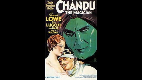 Chandu The Magician [1932]