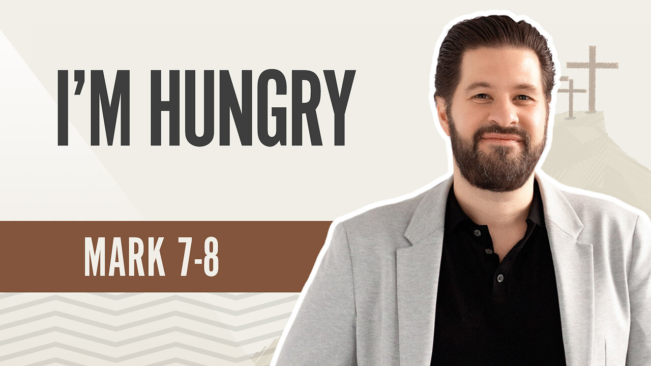 Bible Discovery, Mark 7-8 | I'm Hungry – October 3, 2024