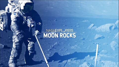 NASA Explorers Moon Rocks Ep -04