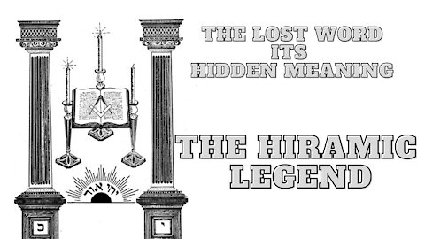 The Hiramic Legend: The Lost Word Its Hidden Meaning by George H. Steinmetz 9/17