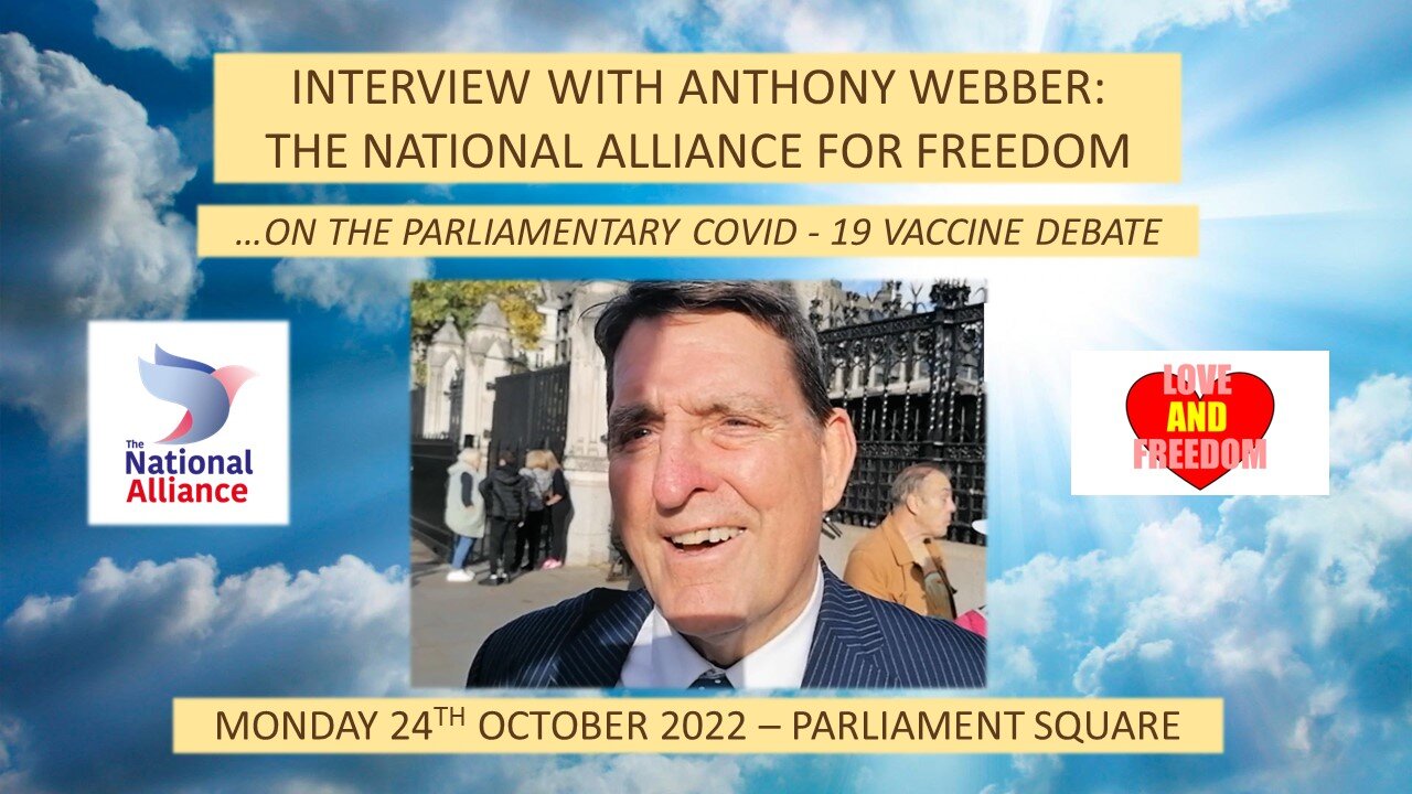 INTERVIEW WITH ANTHONY WEBBER ON THE PARLIAMENTARY VACCINE DEBATE