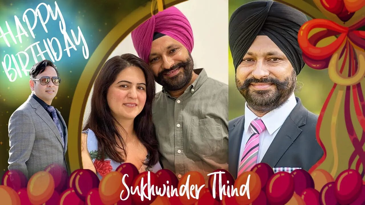 I Hope the Coming Years Bring Even More Happiness and Health, Sukhwinder Thind Ji