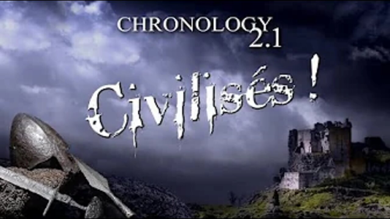 CHRONOLOGY 2 1 - Civilisés ! - Roch Sauquere