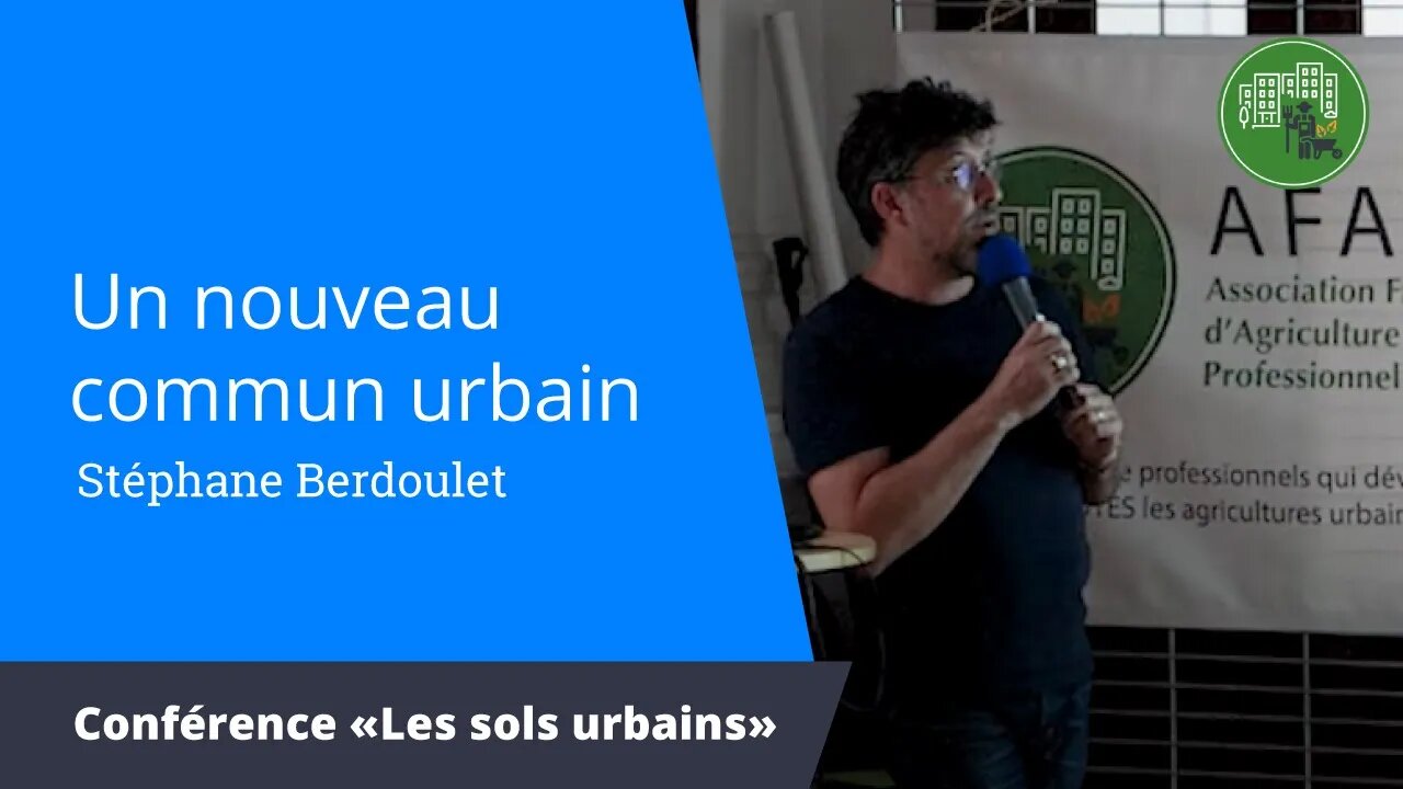 Un nouveau commun urbain, Stéphane Berdoulet