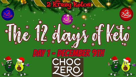 12 Days of Keto - Day 1 - ChocZero