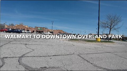 Walmart To Downtown Overland Park