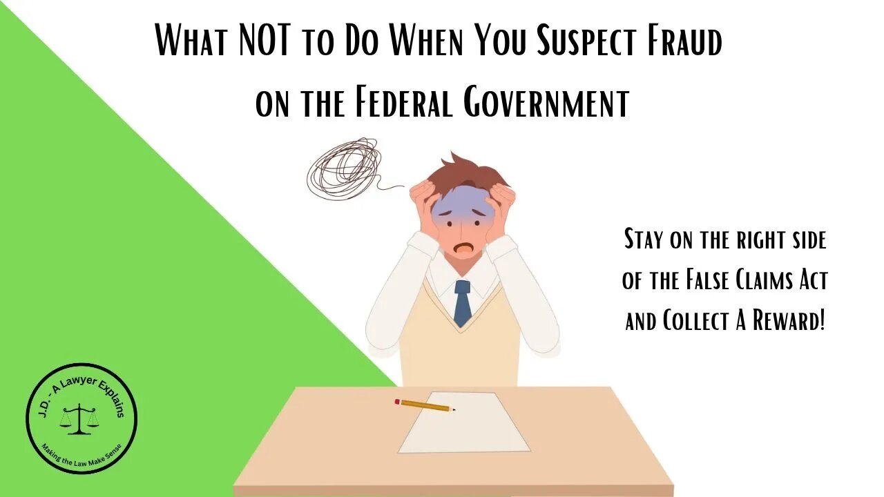 Report Fraud on the Government & Get a Reward (But Beware of These Pitfalls!)