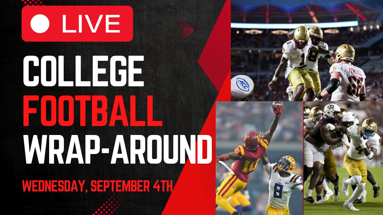 Big Wins, and Big Losses | College Football Wrap-Around LIVE | Wednesday, September 4th
