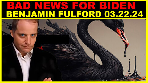 BENJAMIN FULFORD BOMBSHELL 03.22 💥 BAD NEWS FOR BIDEN 💥 EYE OF THE STORM