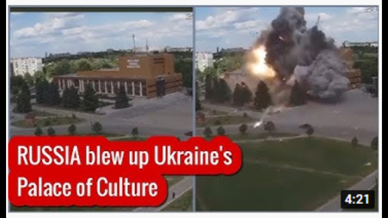 russia ukraine: Russia Blow Up Ukraine Palace Of Culture.