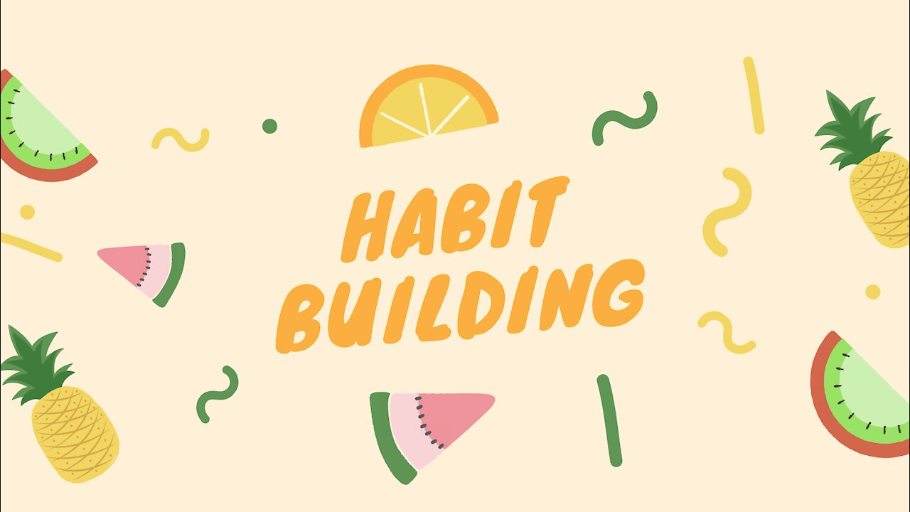 Habit Building