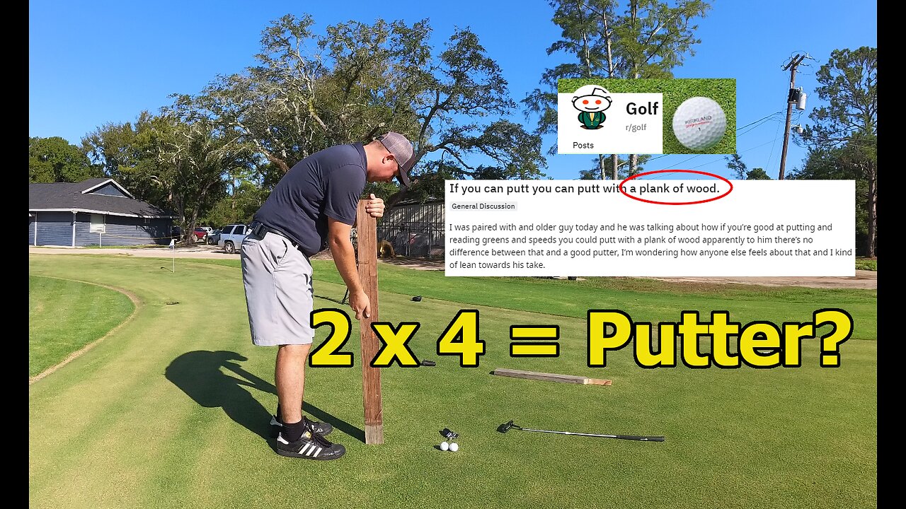 Can You Putt With A Wooden Plank As Well As With A Putter?