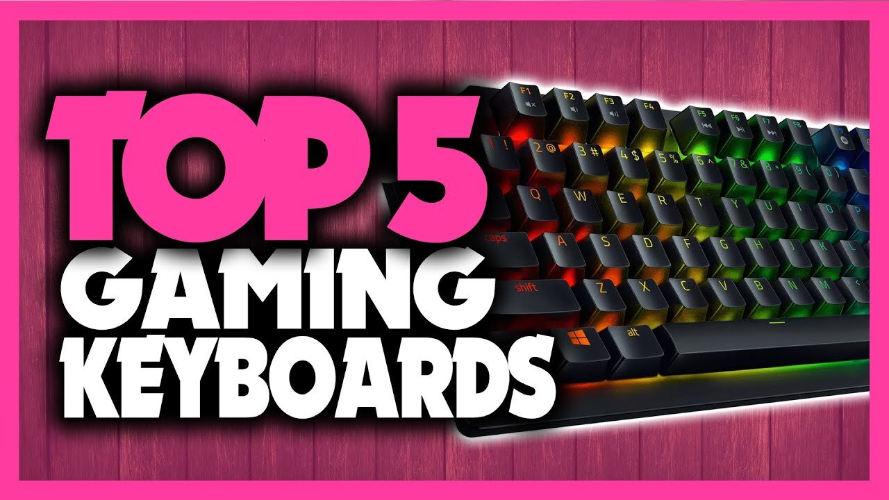 Top 5 best keyboards for gaming