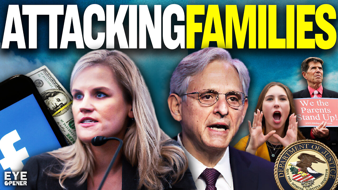 DOJ launches task force to prosecute protesting parents; Whistleblower: FB targets & harms children