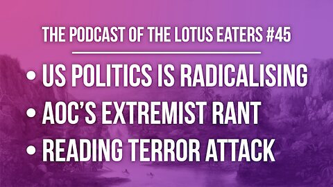 The Podcast of the Lotus Eaters #45