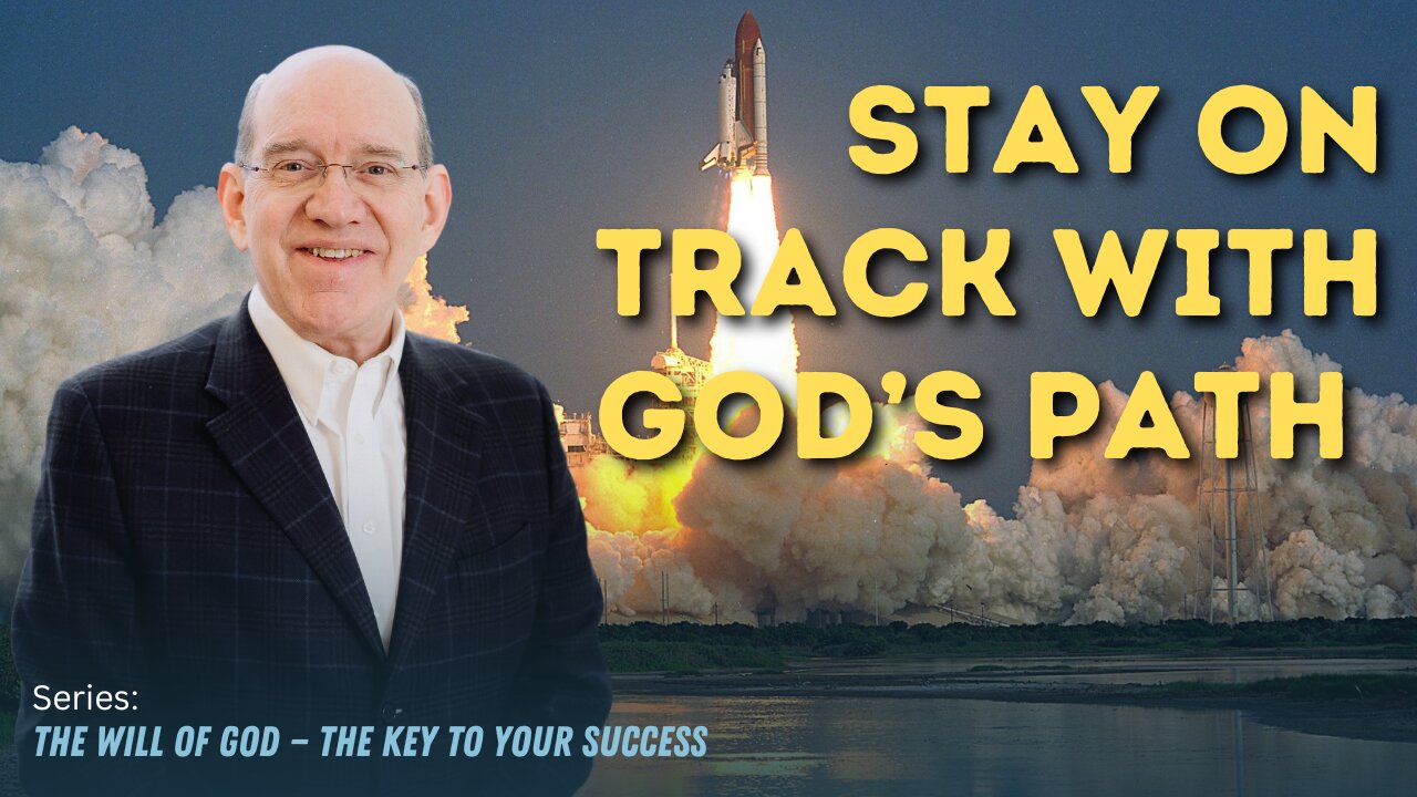 Stay on Track With God’s Path