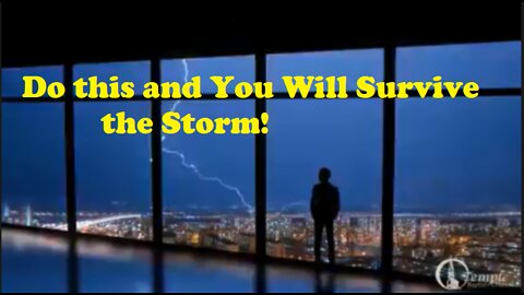 Everyone needs to know this to Survive the Storm were going into!!
