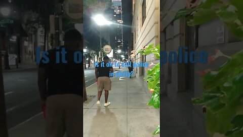 is it ok to call police in philadelphia?
