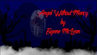 HORRORific Tales - Angel Without Mercy by Eugene McLean