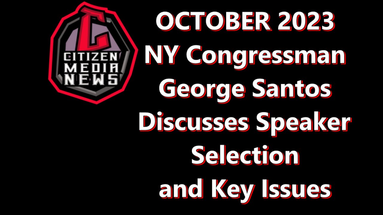 NY Congressman George Santos Discusses Speaker Selection & Key Issues