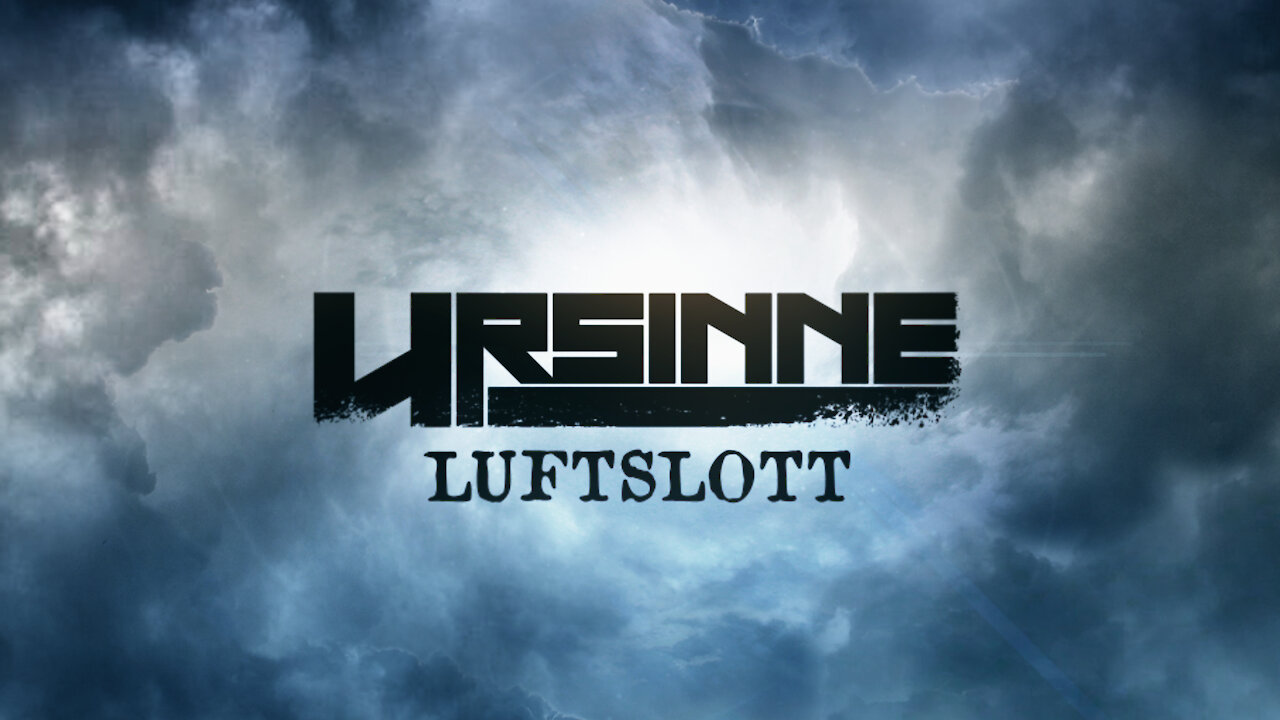 URSINNE - Luftslott (OFFICIAL LYRIC VIDEO)