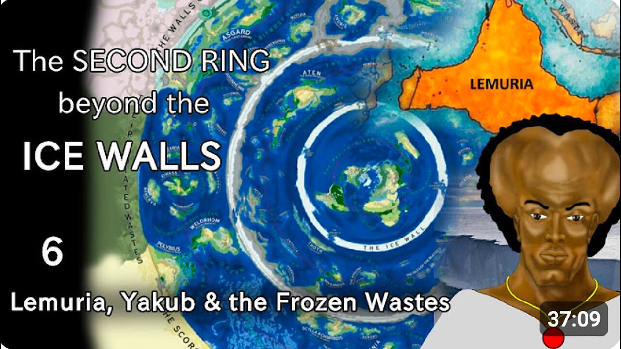 The Second Ring Beyond the Ice Walls - Lemuria, Yakub's fortress and the Frozen Wastes (6)