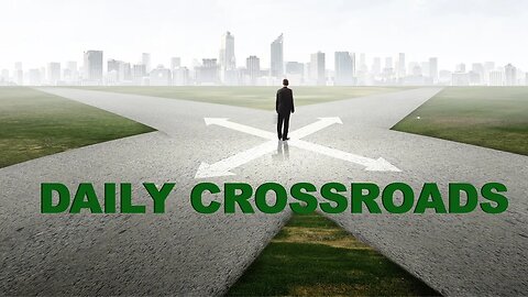 Daily CrossRoads (07 10 2023)