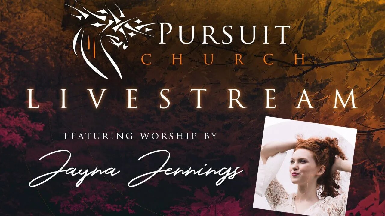 Pursuit Church Online Service