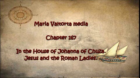 In the House of Johanna of Chuza. Jesus and the Roman Ladies.