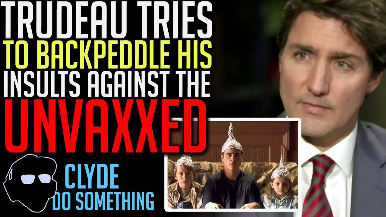 Trudeau Having a Hard Time Walking Back His Own Words - "Tinfoil Hats"