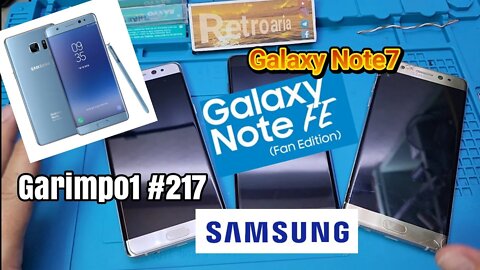 Garimpo #217 - A volta do meu Galaxy Note 7