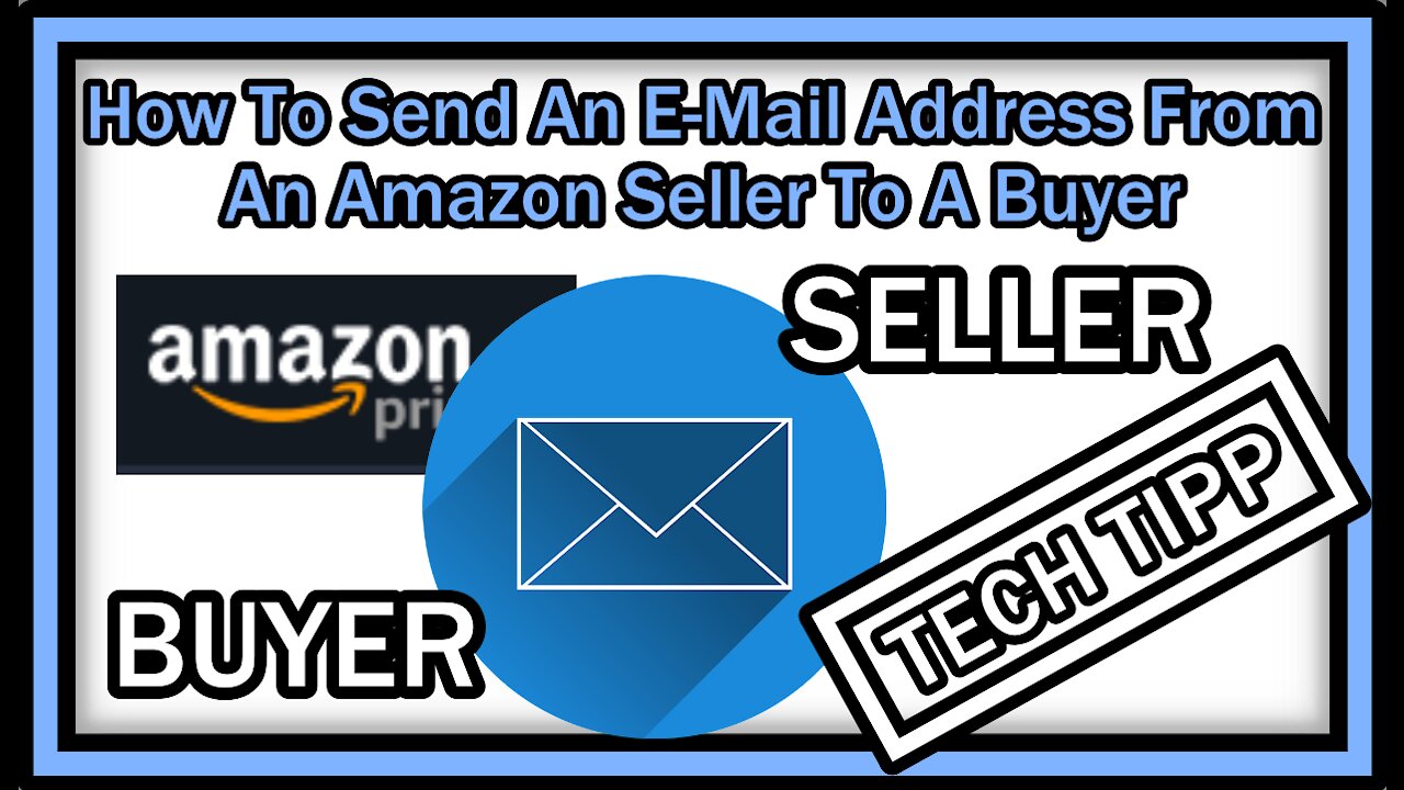 How To Send An E Mail Address From An Amazon Seller To A Buyer?