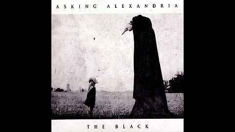 Asking Alexandria - The Black