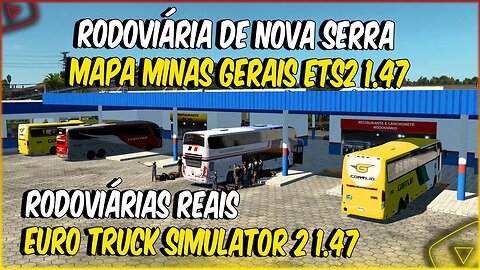 MAPA MINAS GERAIS NOVA RODOVIÁRIA DE NOVA SERRANA E NOVO TRECHO DA BR 262 ETS2 1.47