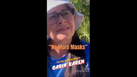 Carin' Karen on "No More Masks"