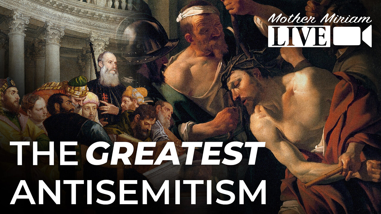 The Greatest Antisemitism