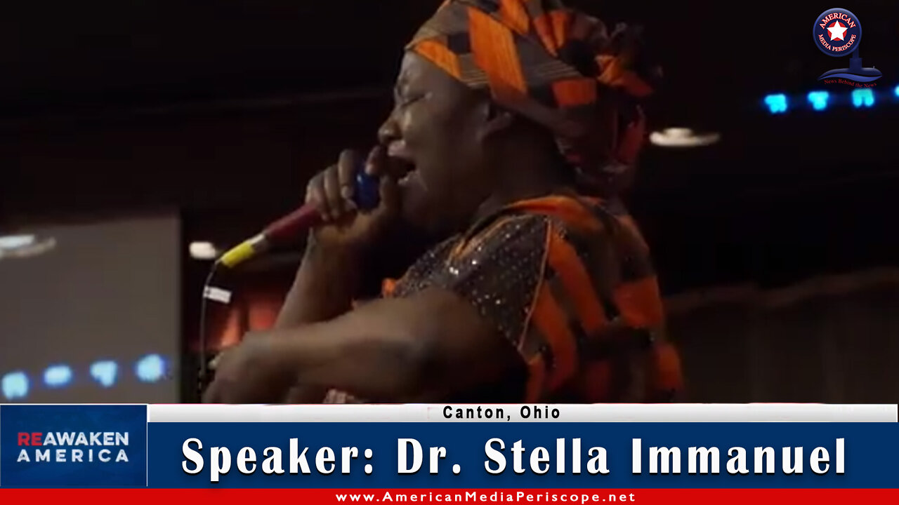 Canton, Ohio, Re-Awaken America Freedom Conference Speaker - Dr. Stella Immanuel