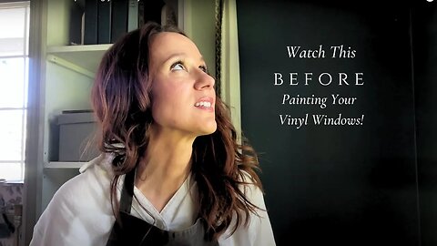 Watch this before painting your vinyl windows! What NOT to do! 
