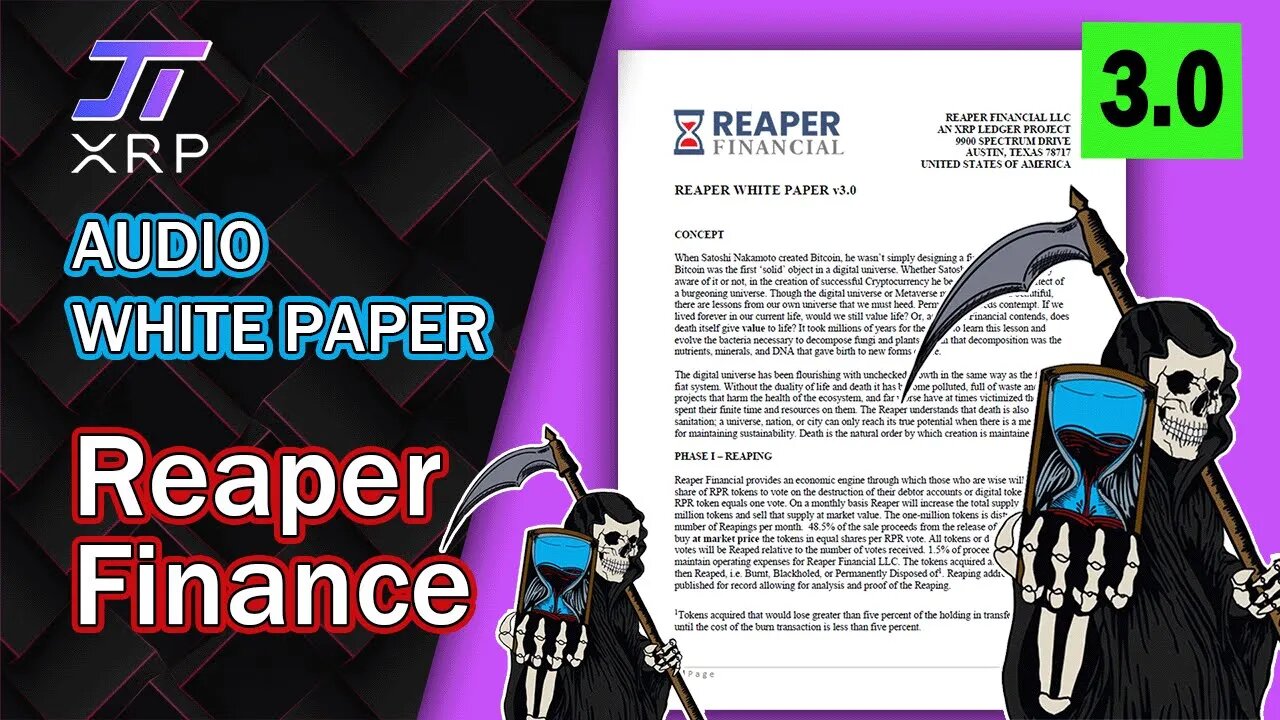 The Reaper White Paper - v3.0 - Audio Version