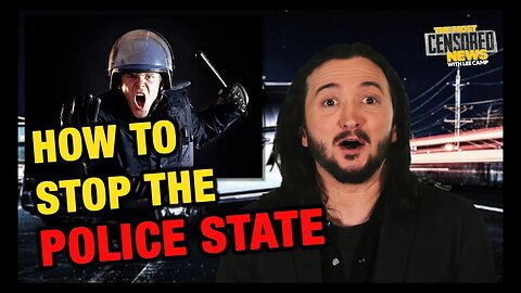 How To Stop 99% of The Police State (Seriously)