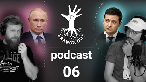 EP06: Ukraine-Russia Conflict with guests Arthur, Marc, Maksym, Alina and Darya