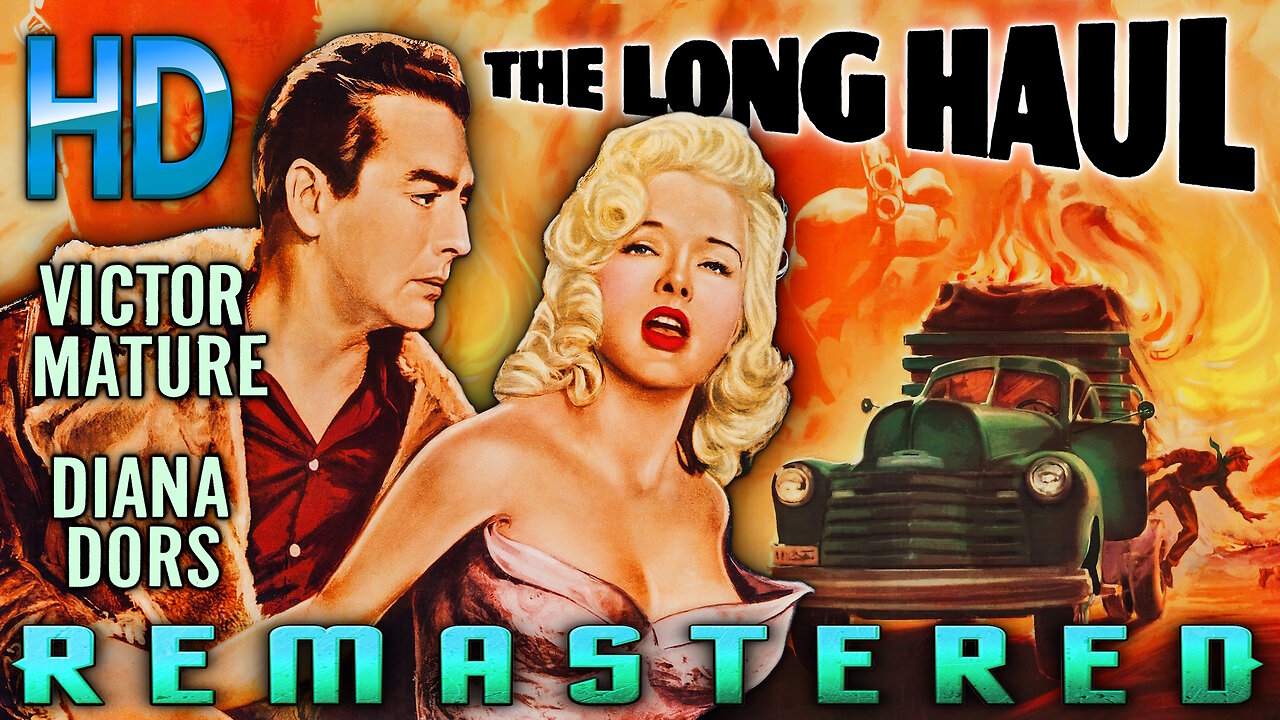 The Long Haul - FREE MOVIE - HD REMASTERED - Starring Victor Mature and Diana Dors