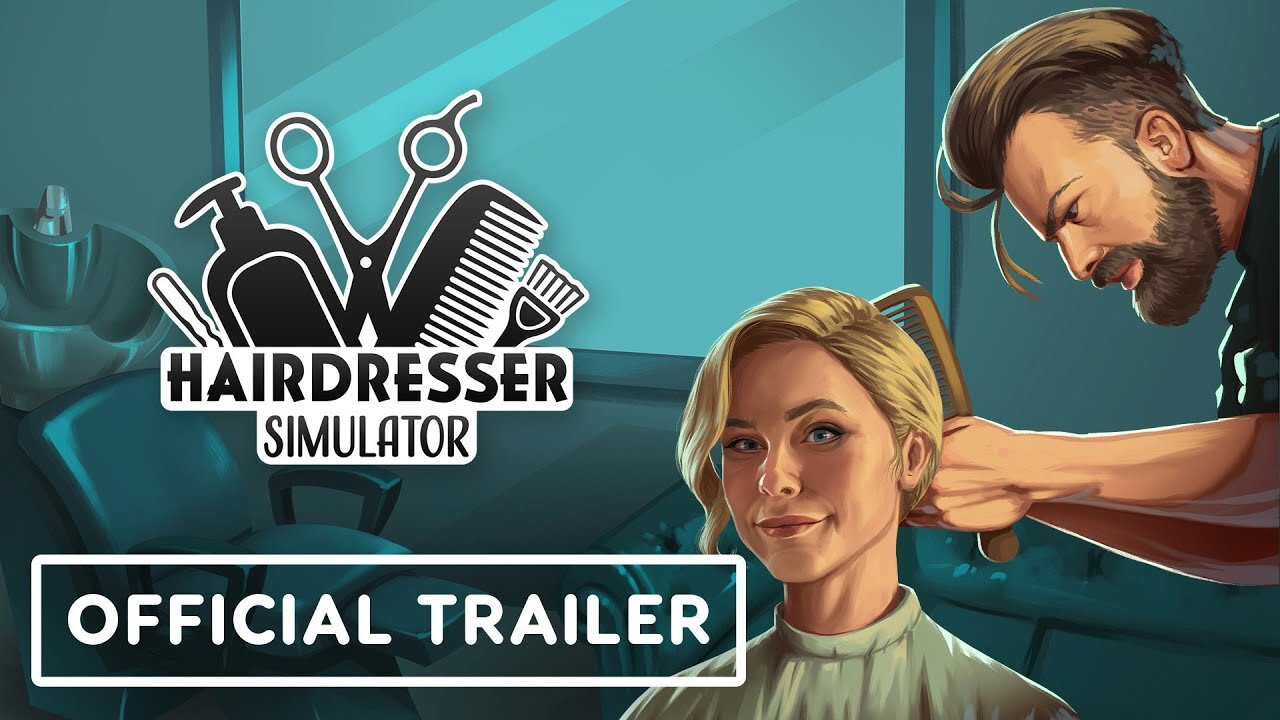 Hairdresser Simulator - Official Release Date Trailer