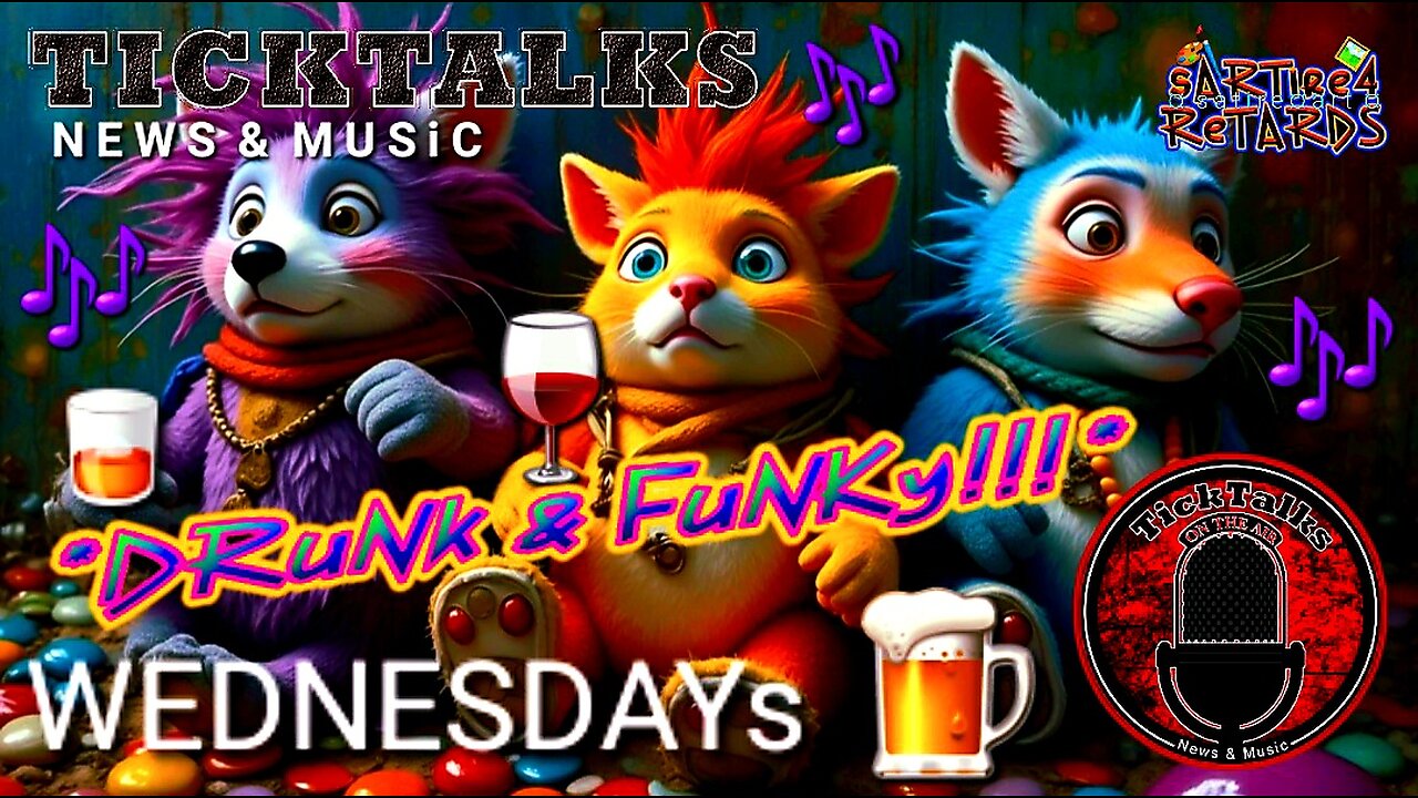 Drunk & Funky Wednesday